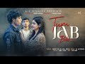 Tum Jab Bhi (Official Video) Latest Hindi Romantic Sad Song 2024 |Heartbreak Emotional | AIZ Studios