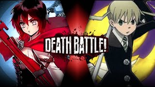 Fan Made Death Battle Hype Trailer Ruby Rose Vs Maka Albarn Rwby Vs Soul Eater