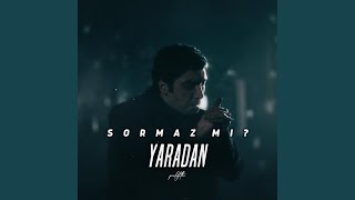 Sormazmı Yaradan