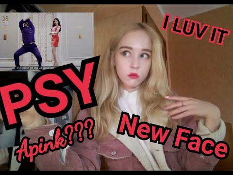PSY - NEW FACE AND I LUV IT MV REACTION PSY - NEW FACE AND I LUV IT MV REACTION