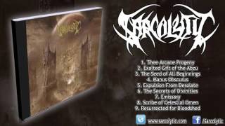 Watch Sarcolytic Thee Arcane Progeny video