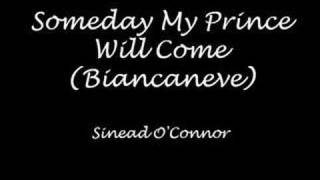 Watch Sinead OConnor Someday My Prince Will Come video