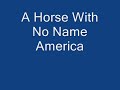 -America- A Horse with No Name