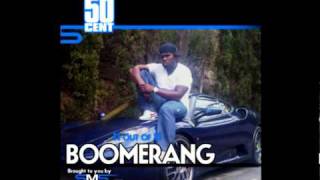 Watch 50 Cent Boomerang video