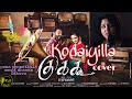 Kodaiyila - Cuckoo ( Cover ) | Vaikom vijayalakshmi | Santhosh Narayanan | KavyaShree | Pradeep k