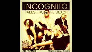 Watch Incognito I Come Alive Rimshots And Basses video