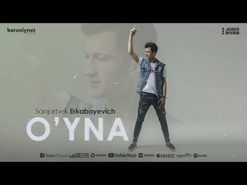 Sanjarbek Erkabayevich - O'yna