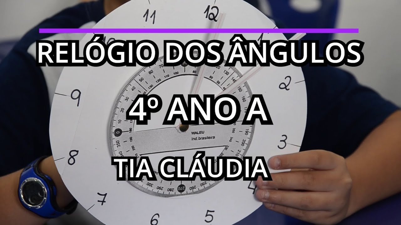 4º Ano A e o Relógio dos Ângulos
