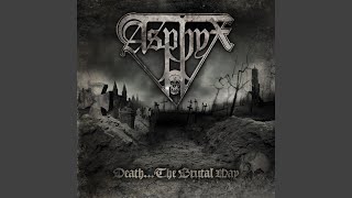 Watch Asphyx Asphyx Ii they Died As They Marched video