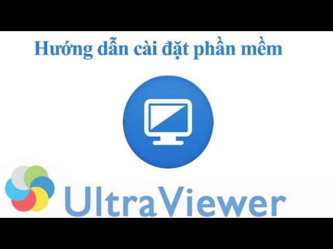 Hướng dẫn cài đặt phần mềm UltraView
