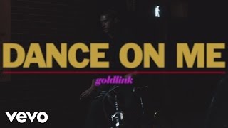 Watch Goldlink Dance On Me video