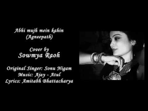 Sonu Nigams Abhi Mujh mein kahin - Cover by SOWMYA RAOH (Female...