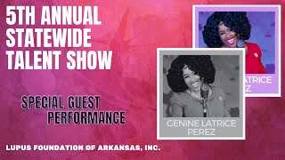 Genine LaTrice Perez Special Guest Performance | LFOA, Inc. 5th A.S.T.S.