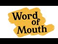 view Word Of Mouth