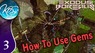 Exodus Borealis - How To Use Gems - First Look, Lets Play, Ep 3 Boost Towers, Elemental Bonuses
