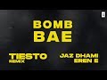 Jaz Dhami - Bomb Bae (Tiësto Remix) | Official Lyric Video