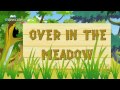 Edewcate english rhymes - Over in the meadow nursery rhyme