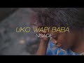 UKO WAPI BABA-BY RACHAEL CHELEJI F.T SIFAELI MWABUKA SKIZA 5708295 TO 811