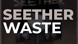Watch Seether Waste video