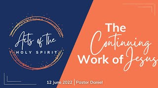 The Continuing Work of Jesus (ACTS: Part 1)