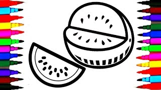 How To Draw And Color Fruits L Kids Drawing Watermelon Coloring Pages Videos For