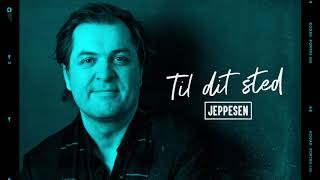Jeppesen - Til Dit Sted (Officiel Audio)