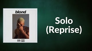 Watch Frank Ocean Solo Reprise video