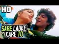 Sare Ladke Kare To Kare Shadi |Asha Bhosle, Shabbir Kumar|Insaniyat 1994 Songs| Chunky Pandey, Sonam