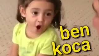 Baba Ben Koca İstiyorum