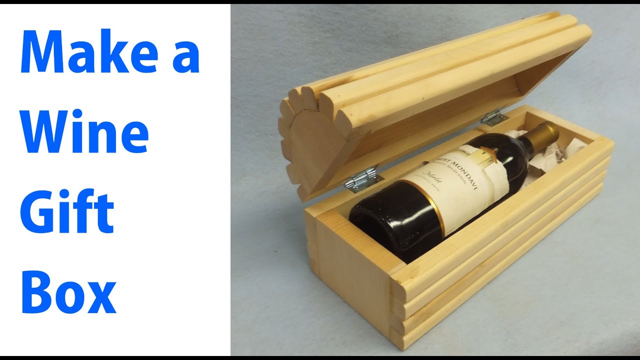 Making a Wine Gift Box - A woodworkweb.com woodworking ...