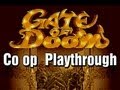 Gate Of Doom - 2 Player Playthrough