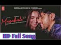 Masakali 2.0 HD (Full Video Song 2020) || মাজাকালি সং হিন্দি | T4Song | মাজাক্কালি গান 🌹||majakali 👈