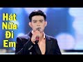 Hát Nữa Đi Em - Lâm Quang Long | Nhạc Vàng Bolero 2017 (MV HD)