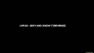 Lmfao Y And I Know It