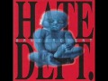 Hate Dept. - Won't Stay Lit