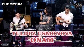Yulduz Usmonova - Onam | Юлдуз Усмонова-Онам (2022)
