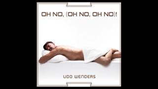 Udo Wenders - Oh No (Oh No, Oh No)