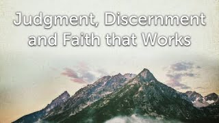 August 14th, 2022 - Matthew 7 - Faith that works!