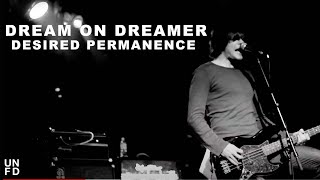 Watch Dream On Dreamer Chapter Desired Permanence video