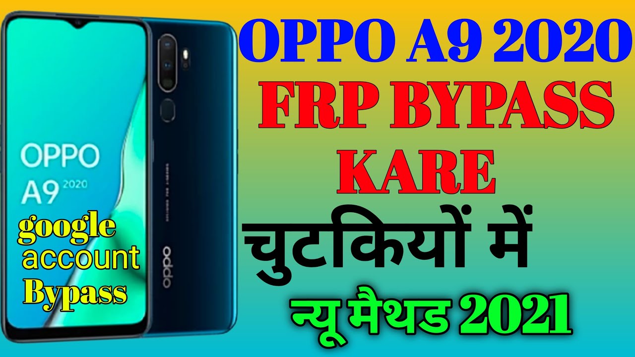 OPPO A9 2020 (CPH1937) Frp Bypass |Oppo A9 2020 Frp OPPO A9 2020 (CPH1937) Frp Bypass |Oppo A9 2020 Frp