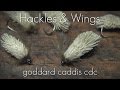 Fly Tying Goddard Caddis CdC | Hackles & Wings Fly Tying Goddard Caddis CdC | Hackles & Wings