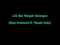 Lirik Biar Menjadi Kenangan - Reza Artamevia ft. Masaki Ueda