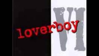 Watch Loverboy Spinnin My Wheels video