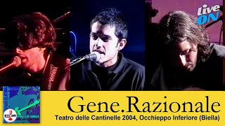 Gene.razionale - Teatro Delle Cantinelle, Occhieppo Inferiore Bi 2004