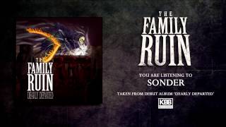 Watch Family Ruin Sonder video