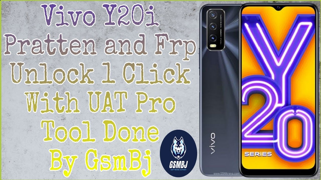 Vivo Y20i Pratten and Frp Unlock 1 Click With UAT Pro Vivo Y20i Pratten and Frp Unlock 1 Click With UAT Pro