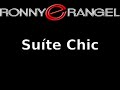 Ronny & Rangel - Suíte Chic