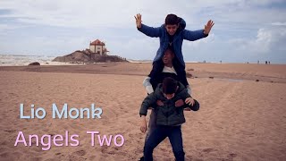 Lio Monk - Angels Two