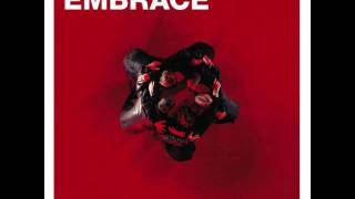 Watch Embrace Feels Like Glue video