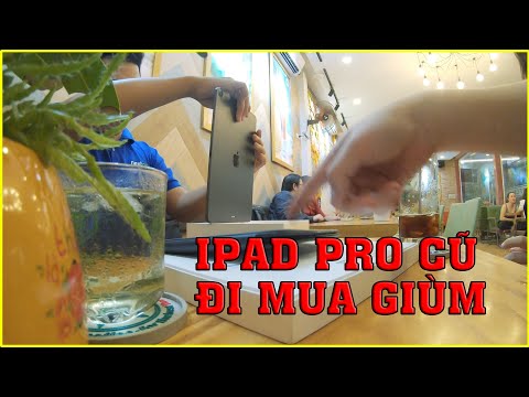 Hành Trình đi mua giùm iPad Pro 2018 Cũ giùm người quen | Lâm Gia Vlogs